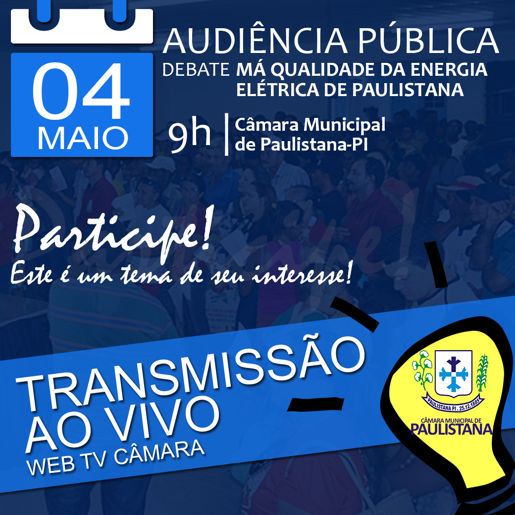 Câmara realizará Audiência Pública para discutir a qualidade da Energia Elétrica